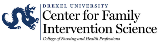 Drexel Unviersity Center for Family Intervention Science